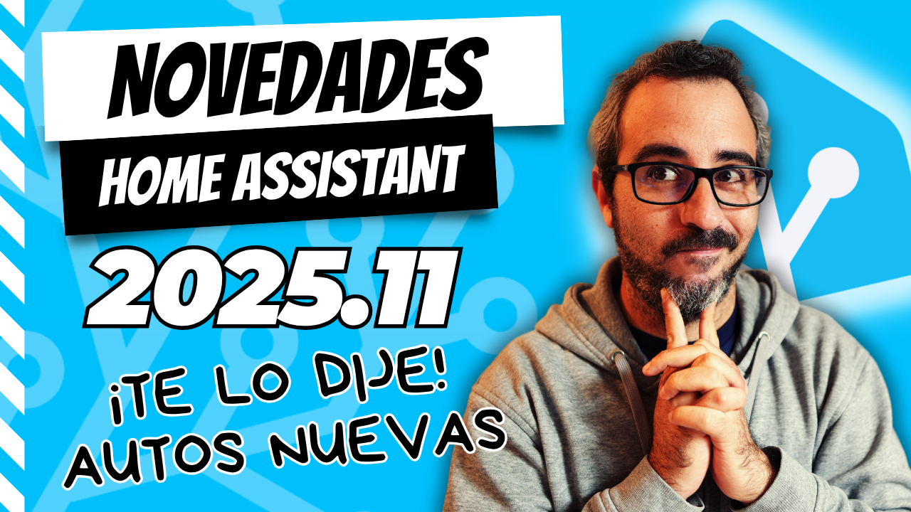 Home Assistant 2025.11