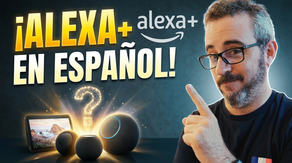 Así funciona Alexa Plus en Español